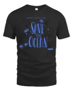 Inspiring Save The Ocean World Oceans Day Graphic Tee - black t-shirt on white background