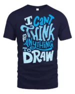 I Can’t Think Of Anything To Draw Graphic Tee - navy t-shirt on white background