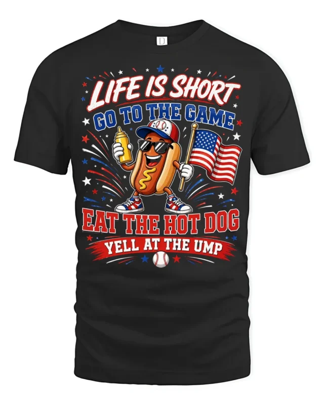 Baseball Hot Dog Mascot Life Is Short Go To The Game Tshirt - black t-shirt on white background