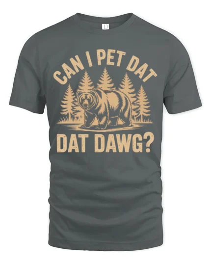 Funny Grizzly Bear Can I Pet Dat Dat Dawg Meme Graphic Tee - gray t-shirt on white background