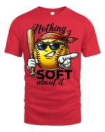 Aggressive Yellow Softball Nothing Soft About It Graphic Tee - red t-shirt on white background