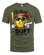 Aggressive Yellow Softball Nothing Soft About It Graphic Tee - military green t-shirt on white background