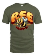 Cute Bee Kind Bee Happy Inspirational Positive Quote Tshirt - military green t-shirt on white background