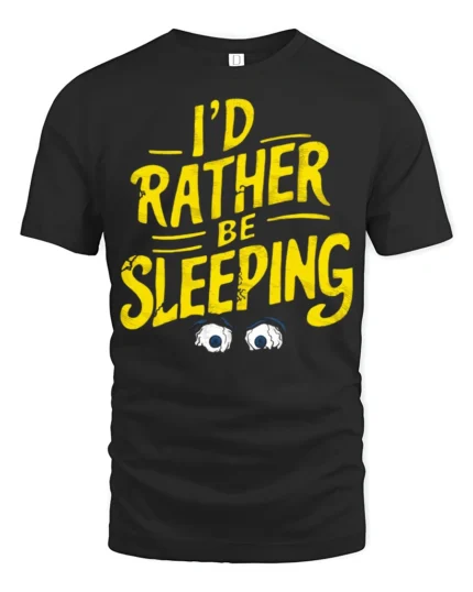 Tired I’d Rather Be Sleeping Tired Eyes Humorous Graphic Tee - black t-shirt on white background