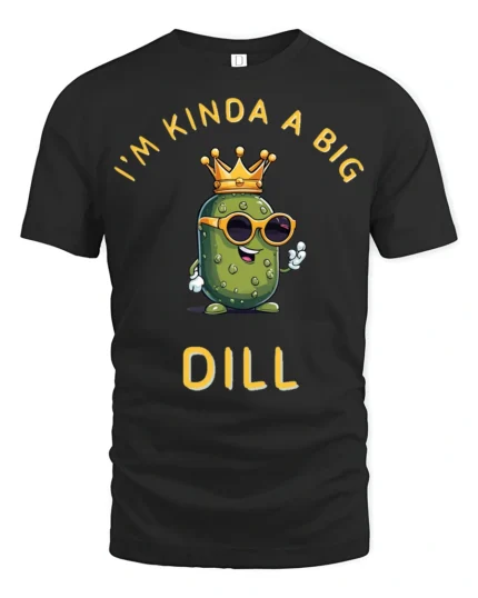 Witty I’m Kinda A Big Dill Pickle Crown Graphic Tshirt - black t-shirt on white background