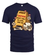 Sarcastic Don’t Fall In Love And Die Skull Warning Graphic Tee - navy t-shirt on white background