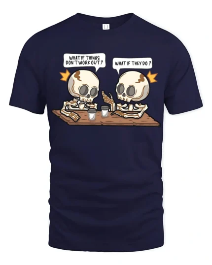 Witty What If Things Work Out Skeleton Cafe Graphic Tee - navy t-shirt on white background