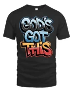Inspiring God’s Got This Graffiti Street Art Graphic Tee - black t-shirt on white background