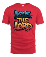 Expressive Love The Lord Graffiti Street Art Graphic Tee - red t-shirt on white background