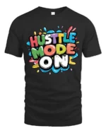 Dynamic Hustle Mode On Colorful Bubble Lettering Graphic Tee - black t-shirt on white background