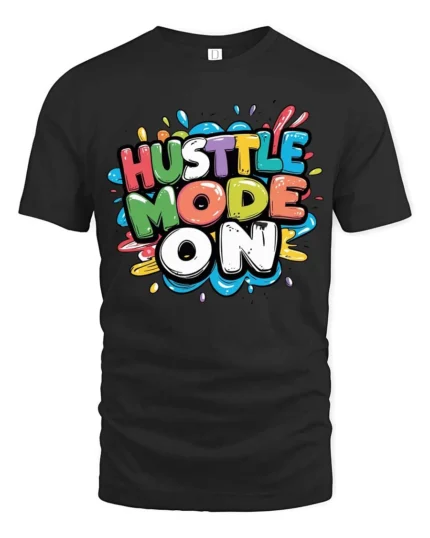 Dynamic Hustle Mode On Colorful Bubble Lettering Graphic Tee - black t-shirt on white background