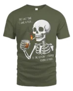 Sarcastic Last Time I Gave A Fuck Skeleton Graphic Tee - military green t-shirt on white background