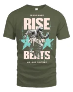 Energetic Breakdancer Rise Above Beats Hip Hop Tshirt - military green t-shirt on white background