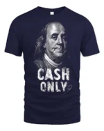 Serious Benjamin Franklin Cash Only Historical Graphic Tee - navy t-shirt on white background