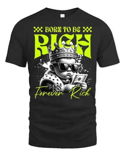 Dazzling Born To Be Rich Crowned Baby Graphic Tshirt - black t-shirt on white background