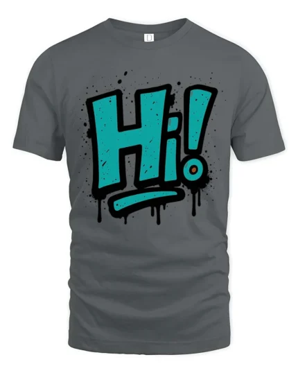 Vibrant Teal Spray Paint Hi Typography Slogan Graphic Tee - gray t-shirt on white background
