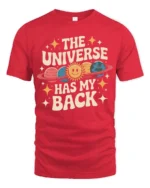 Charming Retro Planet The Universe Has My Back Graphic Tee - red t-shirt on white background