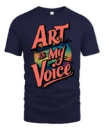 Vibrant Retro Sunset Art Is My Voice Typography Tshirt - navy t-shirt on white background