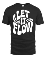 Groovy Let It Flow White Bubble Text Retro Graphic Tee - black t-shirt on white background