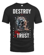 Edgy Destroy My Trust Broken Crystal Skull Gothic Tshirt - black t-shirt on white background