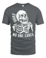 Sarcastic Shhh No One Cares Silent Skull Graphic Tshirt - gray t-shirt on white background