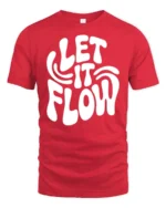 Groovy Let It Flow White Bubble Text Retro Graphic Tee - red t-shirt on white background