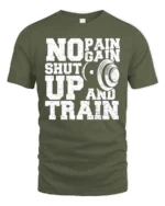 Hardcore Gym Motivation No Pain No Gain Graphic Tee - military green t-shirt on white background