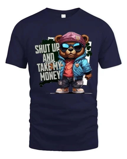 Sarcastic Shut Up And Take My Money Teddy Bear Graphic Tee - navy t-shirt on white background